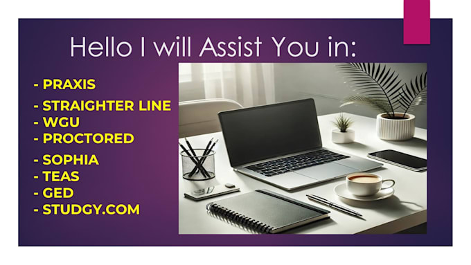 help with wgu, hesi, teas, sophia, straighterline, proctor