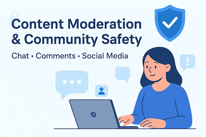 professionally moderate your online content or community