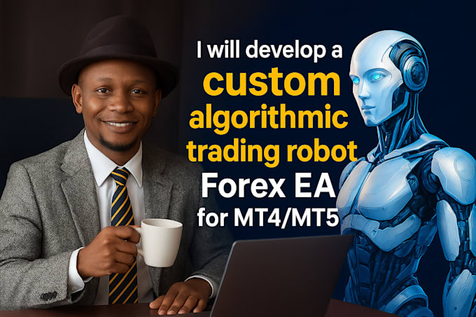 develop custom algorithmic trading robot, forex ea metatrader4,5