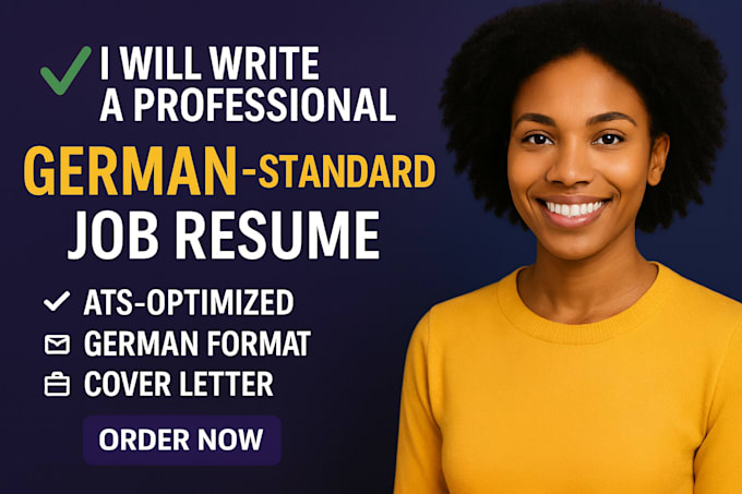 write a professional german standard job resume and CV that gets you hired