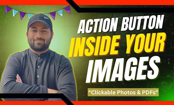 Design clickable smart action button interactive images and pdfs for ...