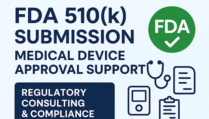 prepare your fda 510k submission and support clearance