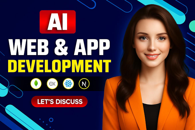 do ai website, or ai mobile app development, saas app, ai chatbot, ai developer