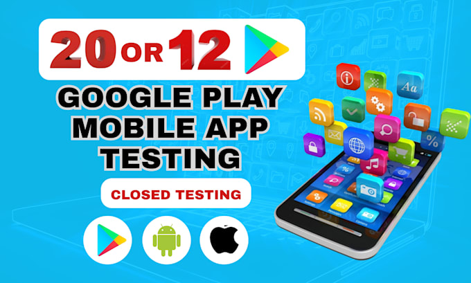 Do 12 app testers 20 testers google play mobile app testing app closed ...
