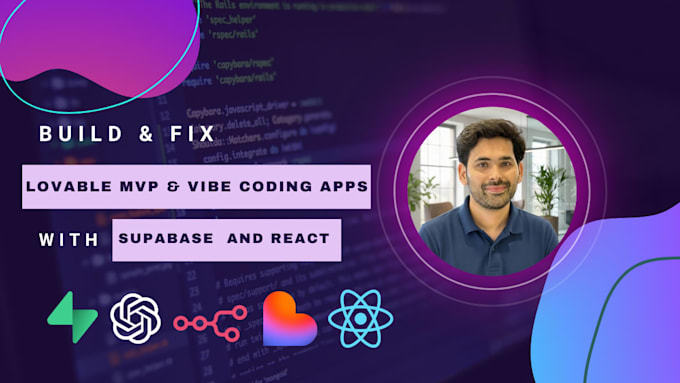 build lovable vibe coding apps, mvps, supabase backends for you