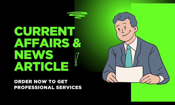 write news article, world history, and current affairs