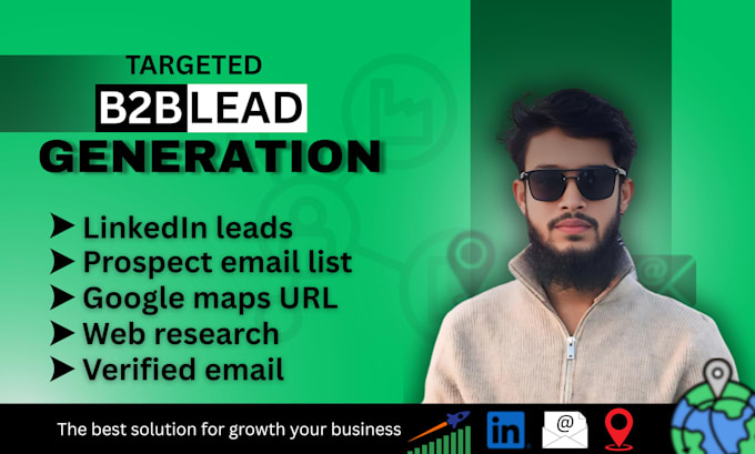 build targeted b2b lead generation, linkedin leads, and prospect email lists