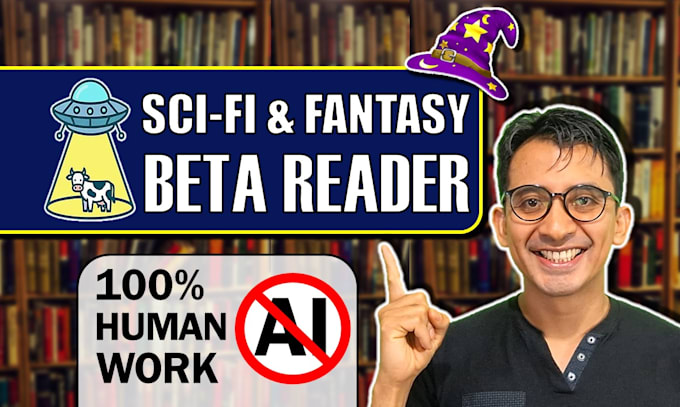 be your sci fi beta reader and fantasy manuscript expert
