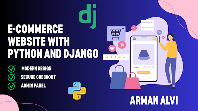 develop professional ecommerce web application using django