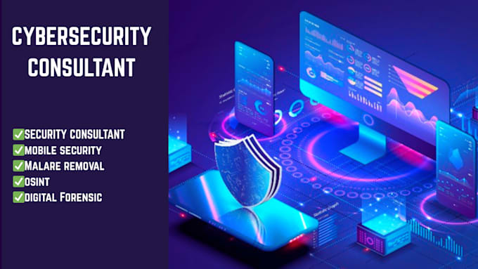 be your cybersecurity consultant and security experts