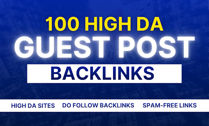 do high da contextual dofollow SEO guest post backlinks