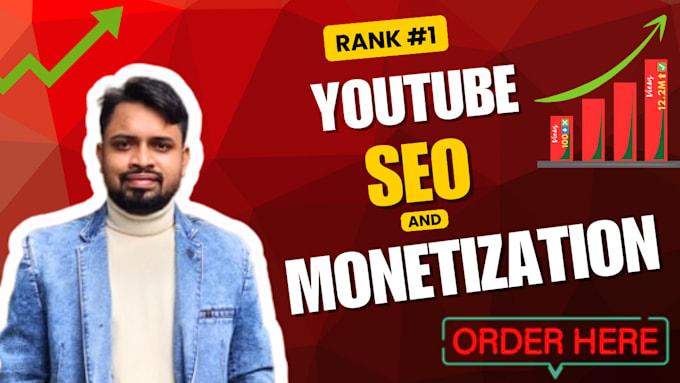 be your youtube SEO specialist or monetization