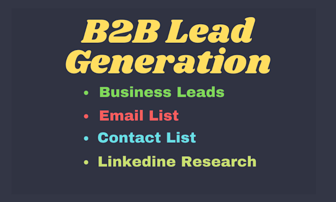 do b2b lead generation linkedin leads email list building business leads gen