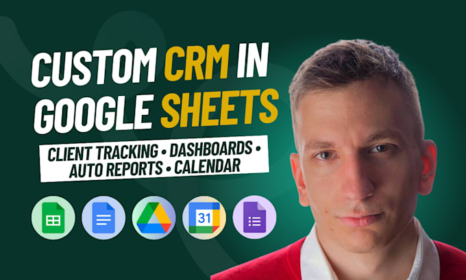build a custom CRM in google sheets