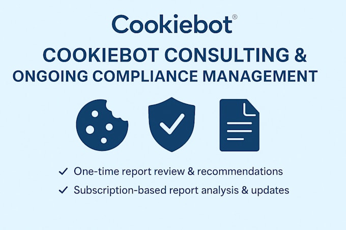 manage your cookiebot setup and ensure ongoing compliance