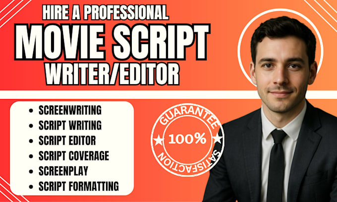 write and edit movie script screenplay treatment script coverage screenwriter