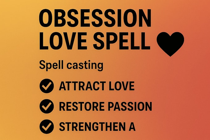 Cast obsession love spell and powerful spell casting for you by ...