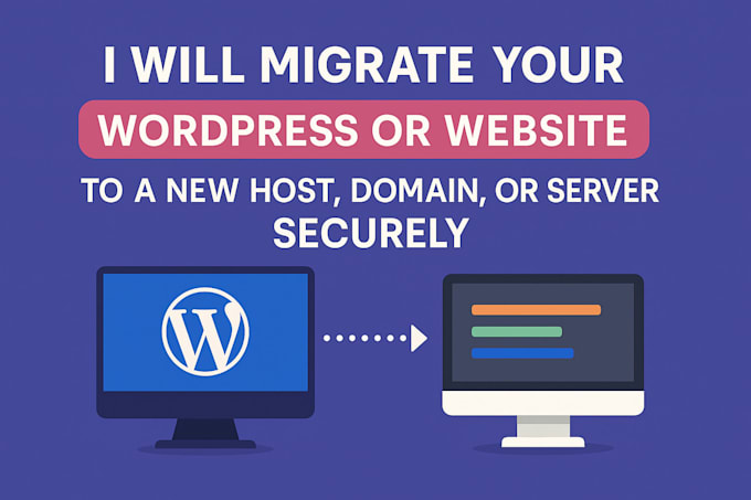 migrate your wordpress or website to a new host, domain, or server securely