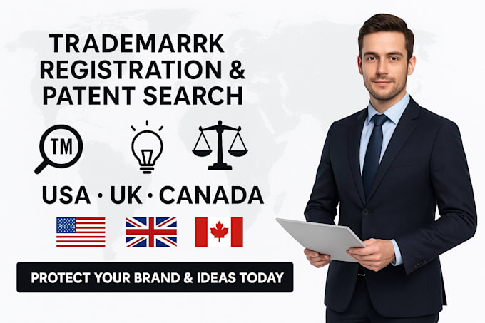 do trademark registration and patent search for US, UK, and canada