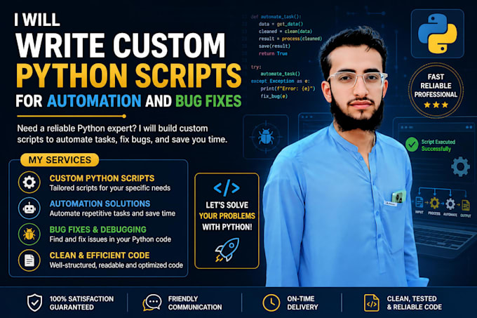 write custom python scripts for automation and bug fixes