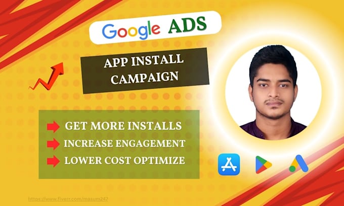 setup and optimize google ads campaign for app installs and growth