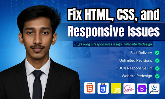 fix HTML, CSS bugs, responsive issues, and redesign your website