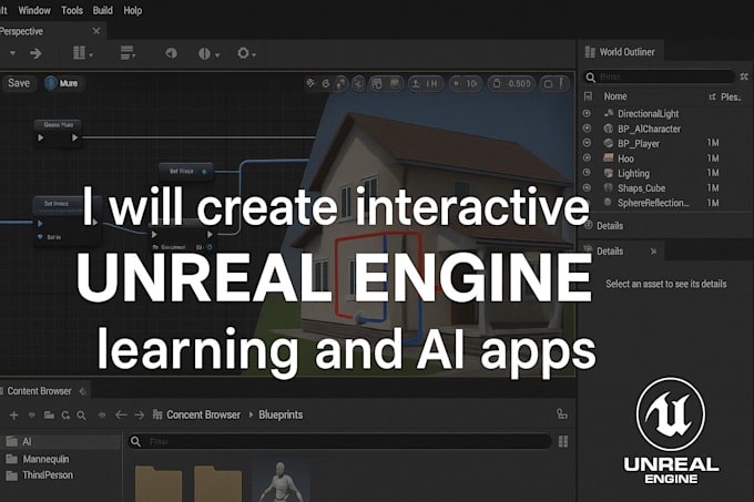 build unreal engine interactive learning and ai applications