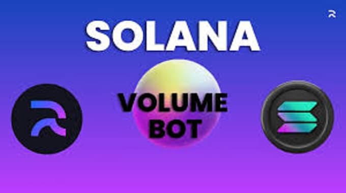 do solana volume bot, market maker bot, volume bot on solana