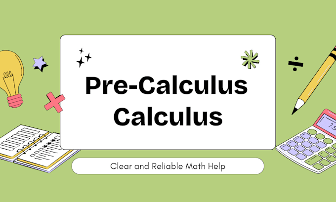 tutor precalculus and calculus 1, 2, 3