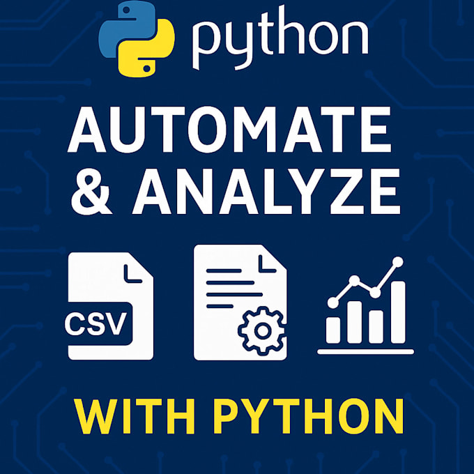 automate data tasks and create python scripts for analysis