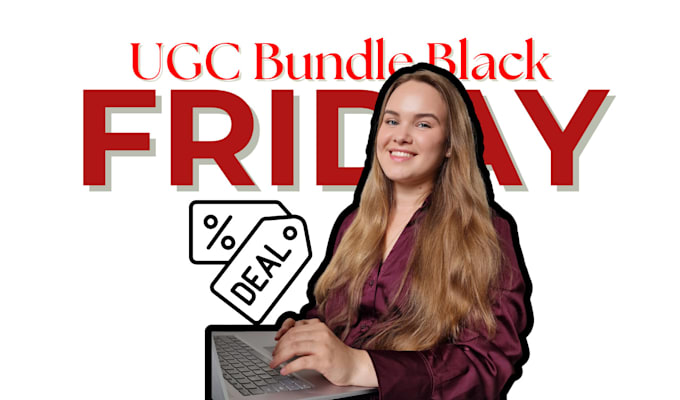 create black friday ugc content with strategic hooks