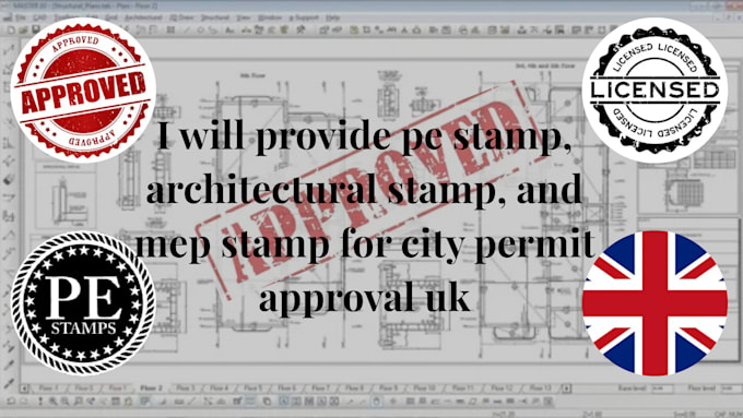 Provide pe stamp, architectural stamp, mep stamp for city permit ...