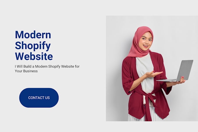 build a modern shopify website for your business