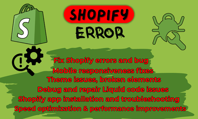 troubleshoot and fix shopify store bugs and liquid code errors