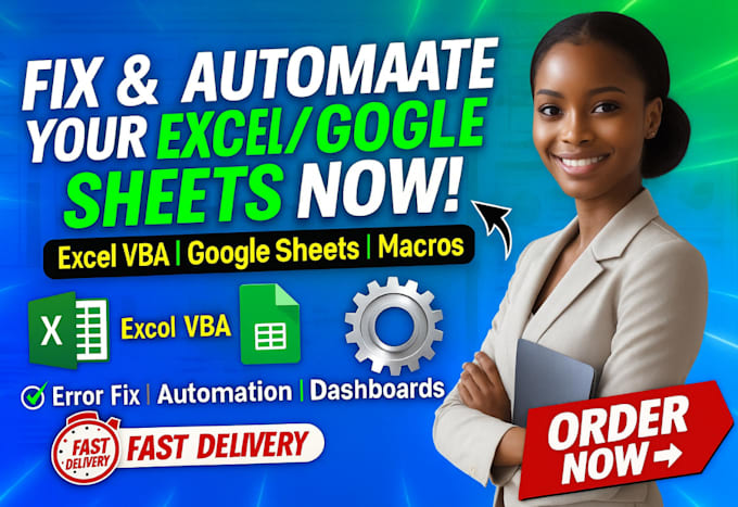 fix, automate your excel spreadsheet, google sheet, excel vba ms excel macros