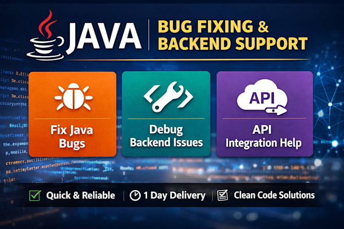 fix java bugs, backend errors, and API issues quickly