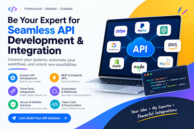 be your expert for seamless API development and integration
