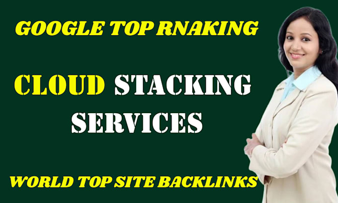 create high authority contextual cloud stacking backlinks for google top ranking