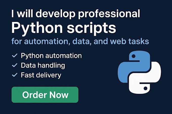 develop professional python scripts for automation, data, and web tasks