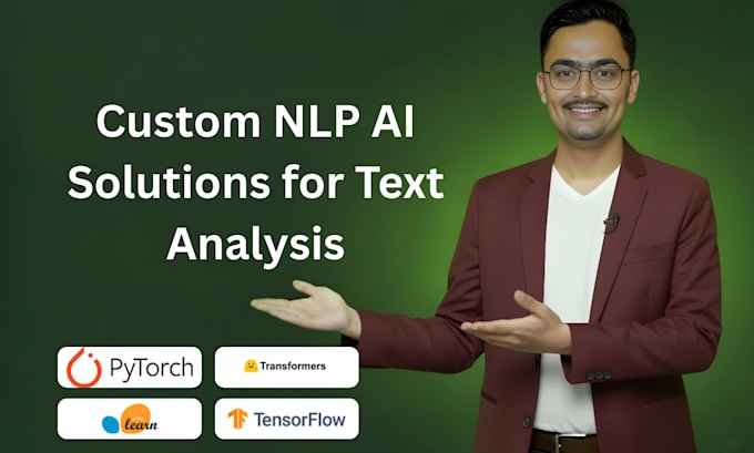 build nlp ai solutions for text analysis, sentiment detection, and insights