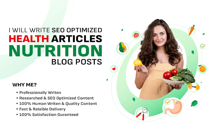 write SEO optimized health articles and nutrition blog posts