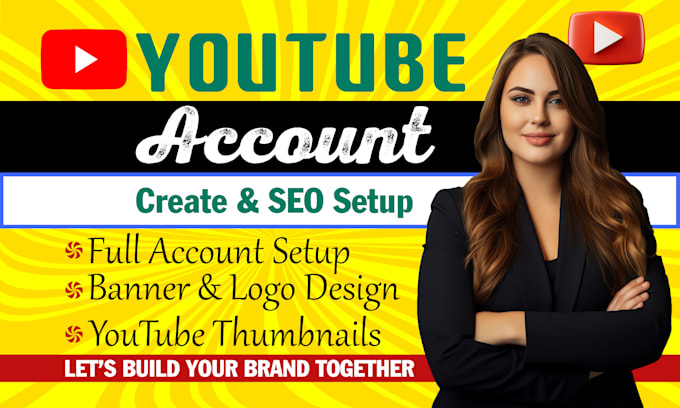 do youtube channel create and setup