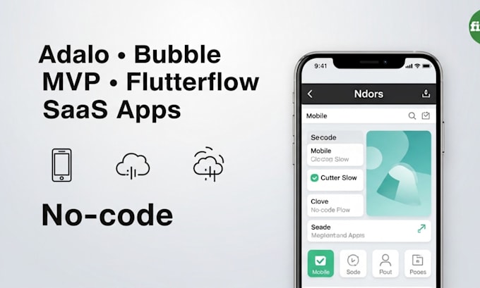 design and develop adalo apps mvp saas bubble io flutterflow mobile application