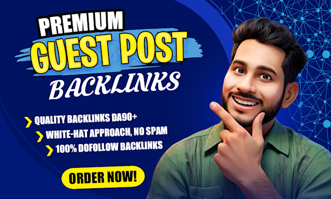 publish premium guest post article with dofollow guest post backlinks