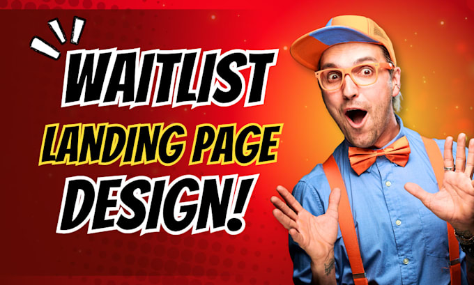 Design waitlist landing page, waitlist sales page, waitlist coming soon ...