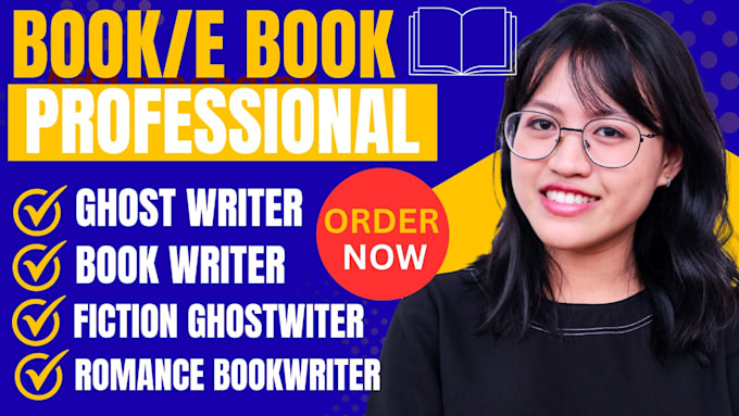 be your ghostwriter for fiction, romance, and kindle ebooks, paperback