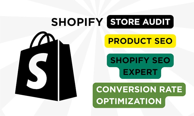 do shopify store audit product SEO and conversion optimization shopify expert