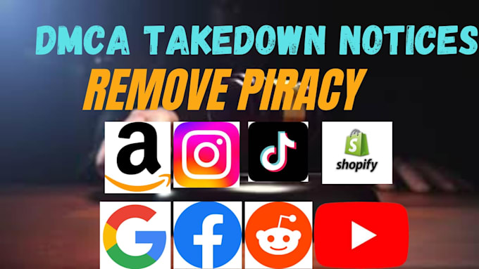 remove infringing defaming content from youtube reddit google tiktok under dmca
