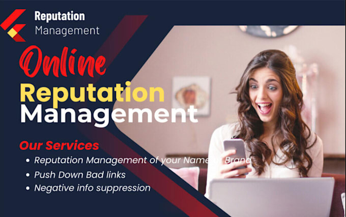 fix your bad reputation online and do online reputation management for brands