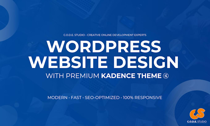 design and develop a responsive wordpress site with the kadence theme